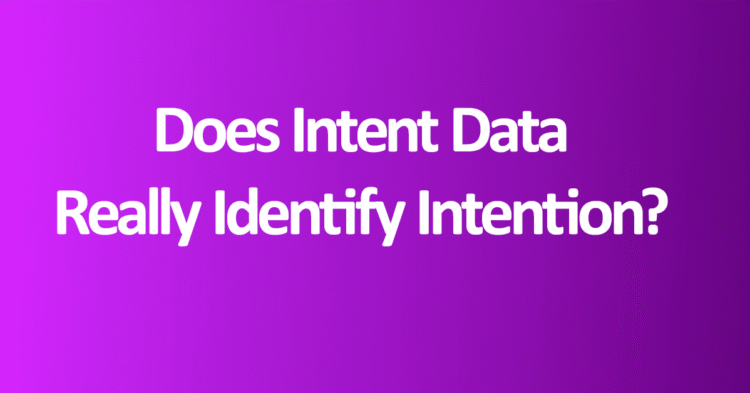 Decoding Intent Data – ABM Consortium