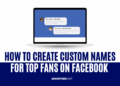 How to create custom names for top fans on Facebook