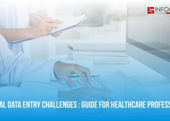 Medical Data Entry Challenges: Guide for Healthcare Professionals