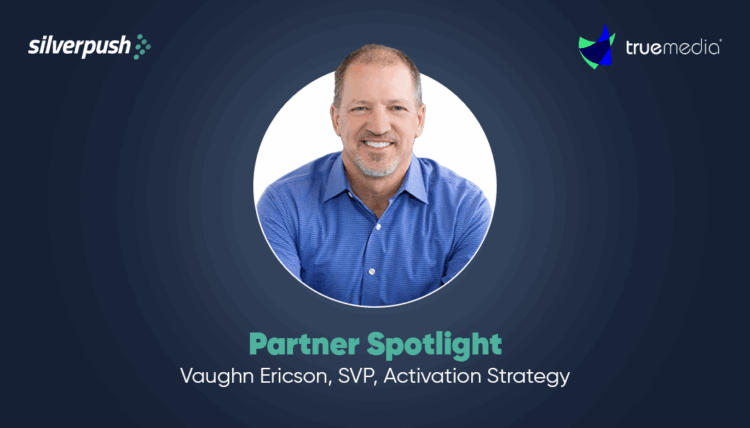 Vaughn Ericson, SVP Activation Strategy