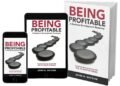 Announcing BEING Profitable: A Business Development Roadmap