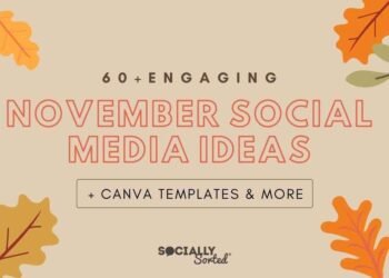 60+ November Social Media Ideas + Canva Templates (2025)