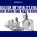 AI Regulation Isn’t Over; It’s Evolving: What Marketers Need to Know
