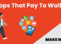 10 Best Apps That Pay You To Walk