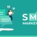 The Benefits of SMS Marketing for Your Company