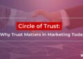 Why Trust Matters in Marketing Today
