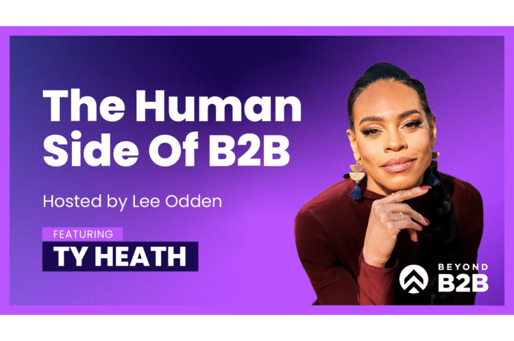 Ty Heath, The B2B Institute at LinkedIn – TopRank® Marketing