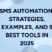 SMS automation: Strategies, examples, and 5 best tools in 2025