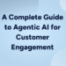 Agentic AI for Customer Engagement 2025 Guide- Agent One