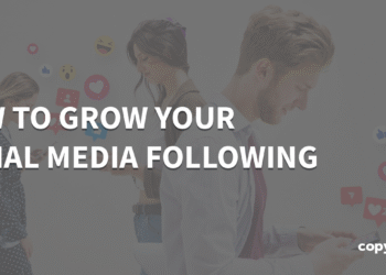 How to Grow Your Social Media Following From Zero