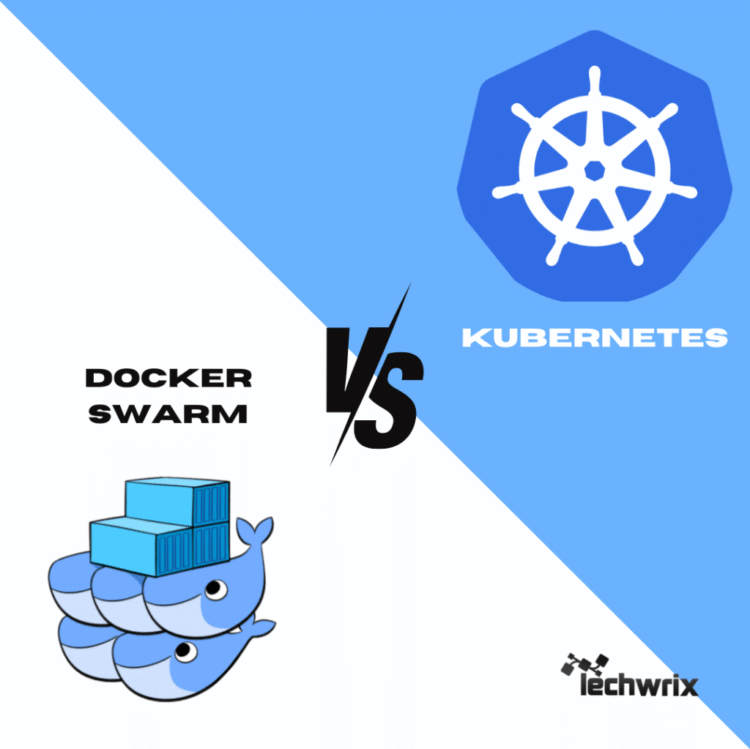 Docker Swarm vs Kubernetes: Which One Wins?