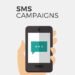 Things To Know Before Starting SMS Campaigns