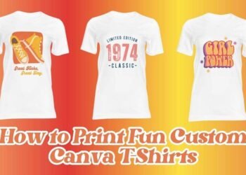 How to Print Fun Custom Canva T-Shirts (+ Canva T-Shirt Templates)