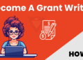 How To Become A Grant Writer With No Experience