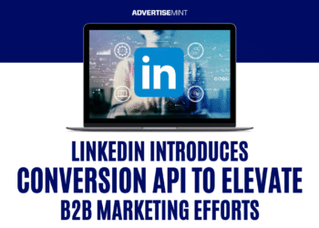LinkedIn Introduces Conversion API to Elevate B2B Marketing Efforts