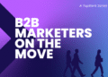50 New B2B Marketers on the Move – Spring Summer Edition 2025 – TopRank® Marketing
