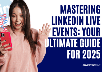 Mastering LinkedIn Live Events: Your Ultimate Guide for 2025