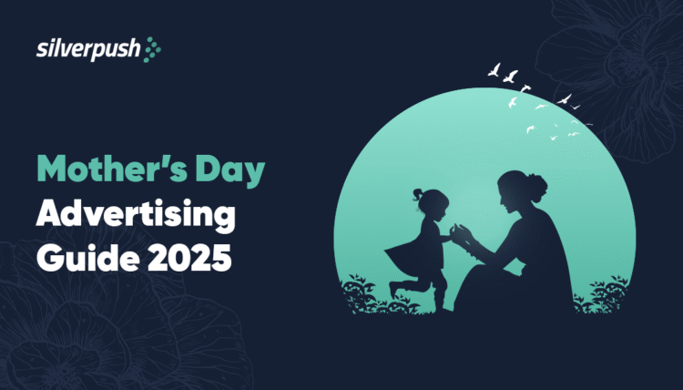 Crafting a Winning Mother’s Day Advertising Strategy for 2025: Insights and Trends