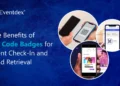 The Benefits of QR Code Event Badges for Event Check-In and Lead Retrieval