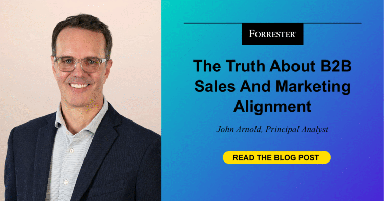 The Truth About B2B Sales And Marketing Alignment