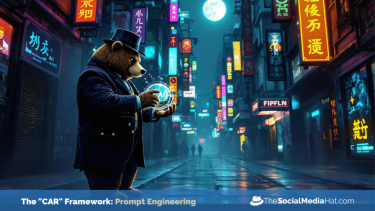 The “CAR” Framework: Prompt Engineering for Effective AI Content Writing