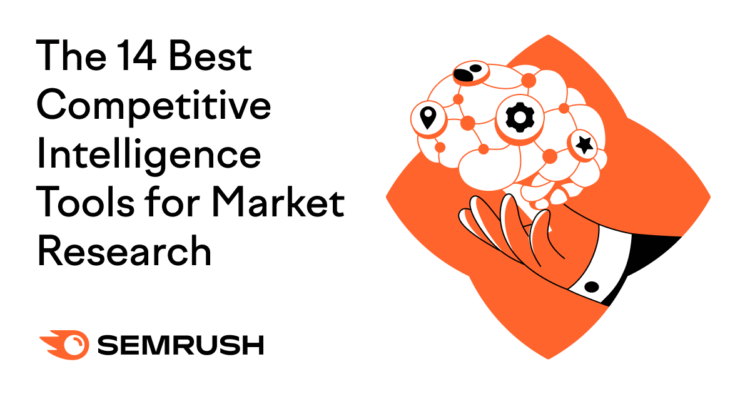 The 14 Best Competitive Intelligence Tools for Market Research