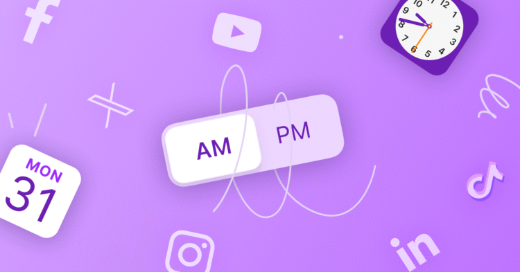 Best Time to Post on Social Media in 2025: Every Platform