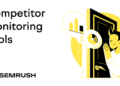 16 Best Competitor Monitoring Tools & How to Use Them