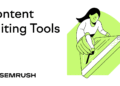 7 Content Editing Tools Recommended by Our Editors