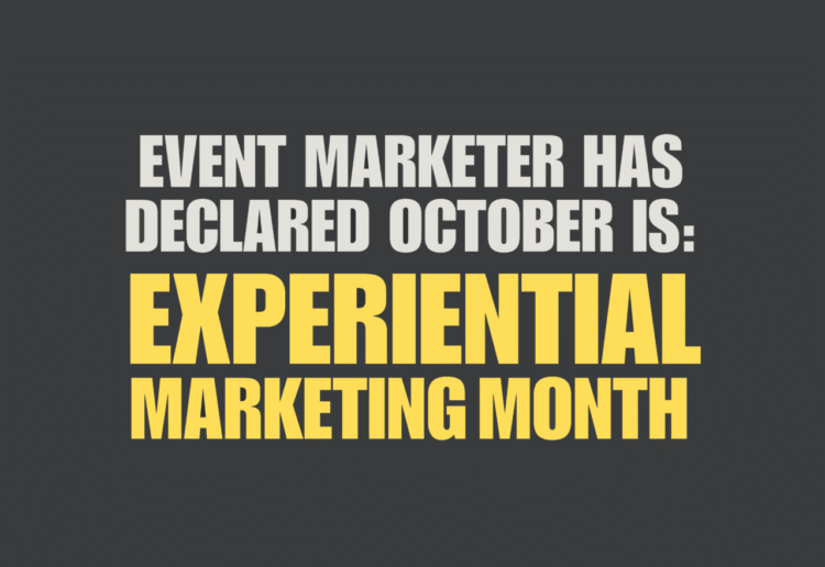 Coming This October: Experiential Marketing Month