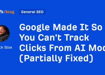 Google Made It So You Can’t Track Clicks From AI Mode (Partially Fixed)