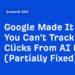 Google Made It So You Can’t Track Clicks From AI Mode (Partially Fixed)