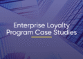 Loyalty Program Case Study | Loyalty Program Examples