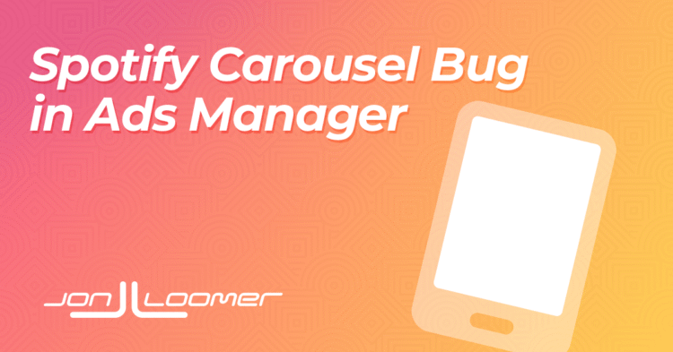 Spotify Carousel Bug in Ads Manager