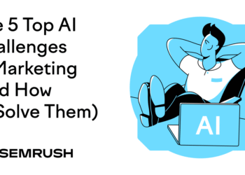 The Top AI Challenges in Marketing and How To Solve Them