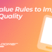 Use Value Rules to Improve Lead Quality