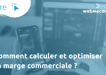Comment calculer sa marge commerciale ?