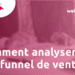Comment analyser les étapes de son parcours client ?