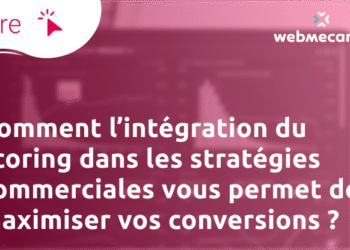 Intégration du scoring dans les stratégies commerciale