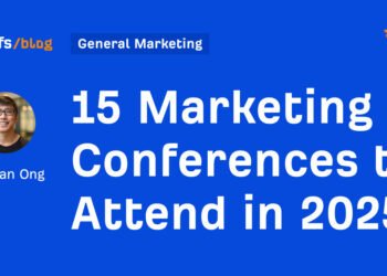 15 Marketing Conferences to Attend in 2025