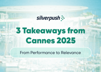 3 Takeaways from Cannes 2025: From Performance to Relevance