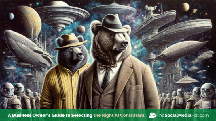 A Business Owner’s Guide to Selecting the Right AI Consultant