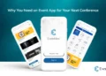 Why You Need an Event App for Your Next Conference