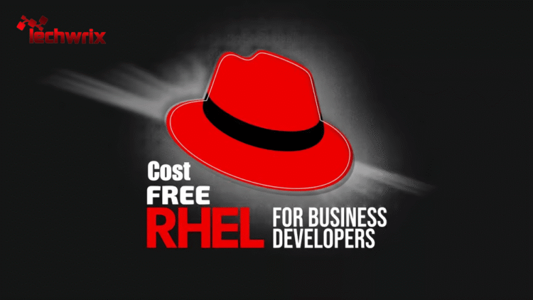 Red Hat Introduces Cost-Free RHEL for Business Developers