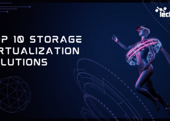 Top 10 Storage Virtualization Solutions