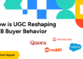 UGC is Reshaping B2B Buyer Behavior