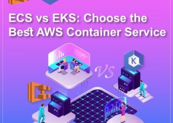 Choose the Best AWS Container Service