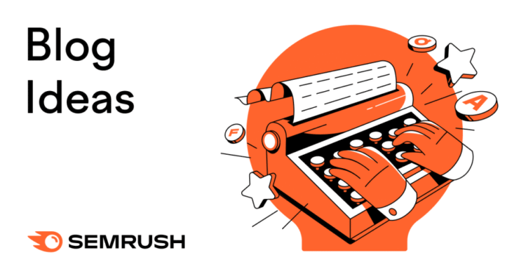 72 Blog Ideas for Every Industry + How to Find More