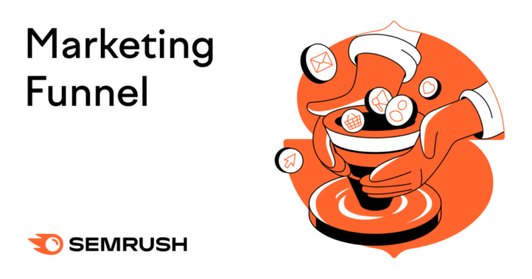 What Is a Marketing Funnel: Stages & Targeting Strategies