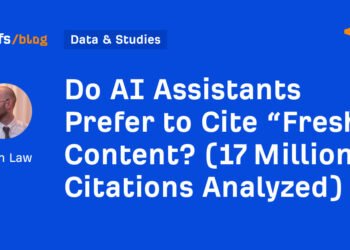 Do AI Assistants Prefer to Cite “Fresh” Content? (17 Million Citations Analyzed)